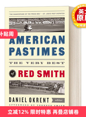 英文原版 American Pastimes The Very Best of Red Smith 美国往事 瑞德 史密斯赛事 赛马 棒球 精装美国文库 英文版进口书
