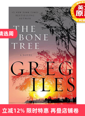 英文原版 The Bone Tree 骨树 律师佩恩·凯奇系列 纽约时报畅销书作者Greg Iles 英文版 进口英语原版书籍