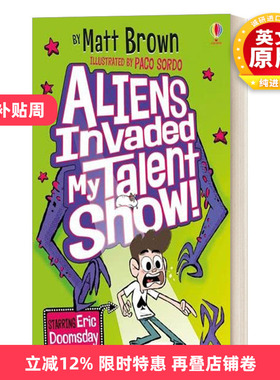 英文原版 Aliens Invaded My Talent Show 外星人入侵了我的才艺秀 初级英语章节书 校园生活 儿童课外读物 英文版 进口英语书籍