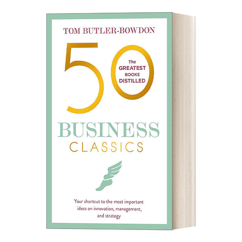英文原版 50 Business Classics 50商业经典 通往创新、管理和战略重要理念的捷径 英文版 进口英语原版书籍
