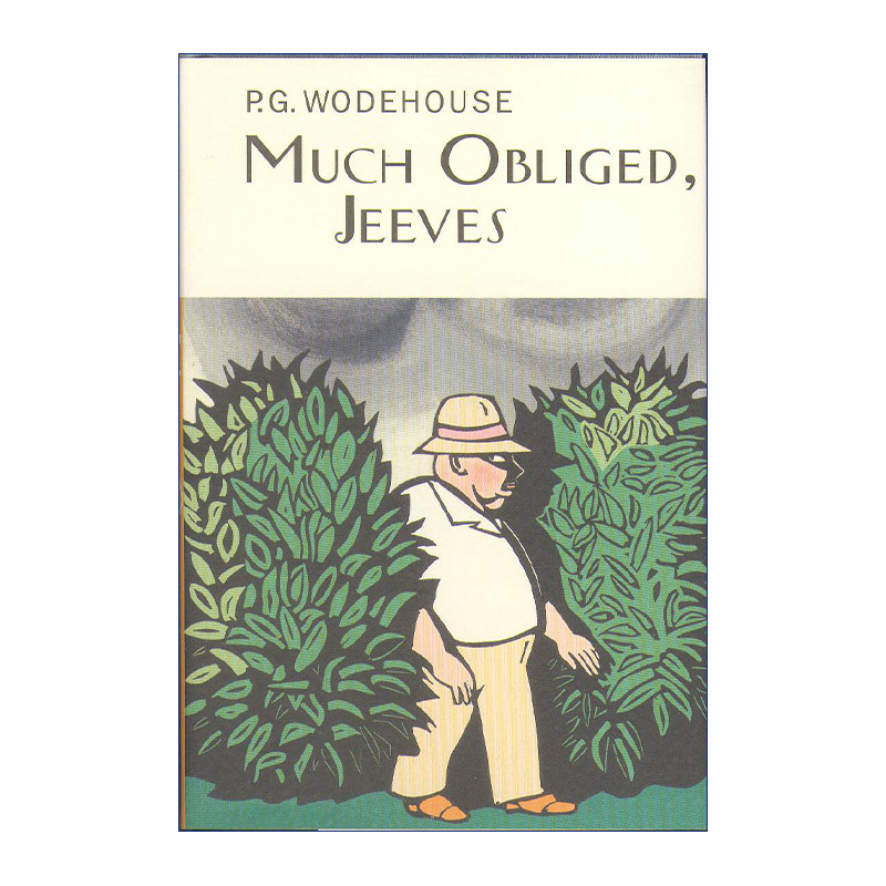 英文原版 Much Obliged Jeeves 万能管家吉夫斯系列 谢谢 吉夫斯 Everyman精装收藏版 英文版 进口英语原版书籍