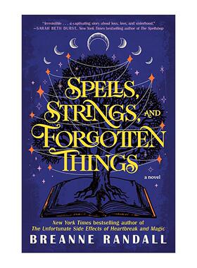 英文原版 Spells Strings and Forgotten Things 咒语 琴弦与被遗忘的事物 奇幻小说 Breanne Randall 英文版 进口英语原版书籍