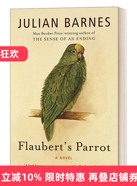 英文原版小说 Flaubert's Parrot Vintage International 福楼拜的鹦鹉 Julian Barnes朱利安·巴恩斯 英文版 进口英语原版书籍