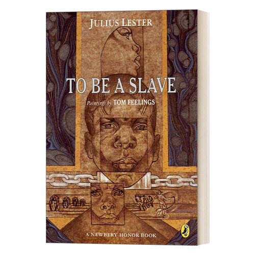 英文原版 To Be a Slave Puffin Modern Classics 做一个奴隶 儿童历史科普 纽伯瑞获奖作品 Julius Lester 英文版 进口英语书籍