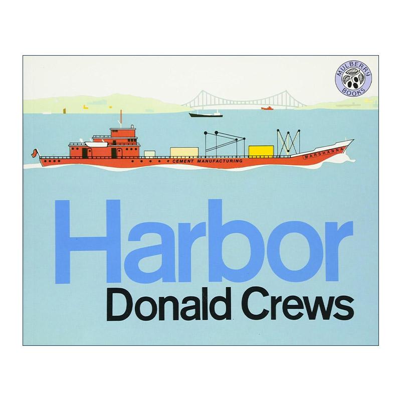 英文原版 Harbor 海港 凯迪克奖得主Donald Crews 英文版 进口英语原版书籍