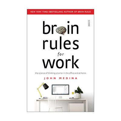 英文原版 Brain Rules for Work 让大脑自由 释放天赋的12条定律 约翰?梅迪纳 英文版 进口英语原版书籍