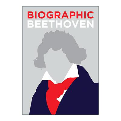 英文原版 Biographic Beethoven 贝多芬 德国音乐家 信息图表式精装名人传记 英文版 进口英语原版书籍