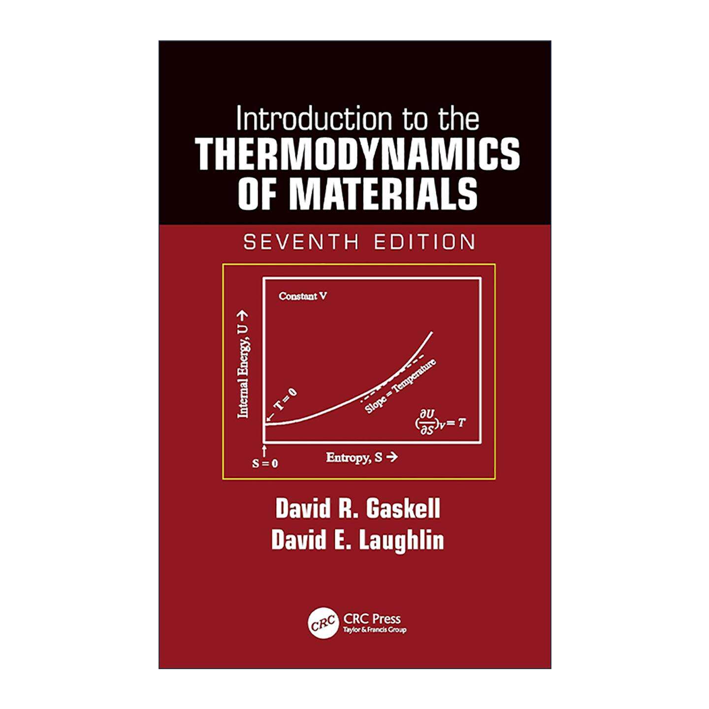 英文原版 Introduction to the Thermodynamics of Materials 材料热力学导论 第7版 精装 英文版 进口英语原版书籍