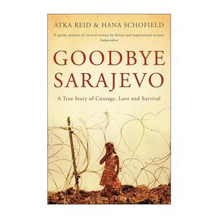 告别萨拉热窝 Atka 进口英语原版 Goodbye 书籍 英文版 Sarajevo 难民文学 英文原版 Reid