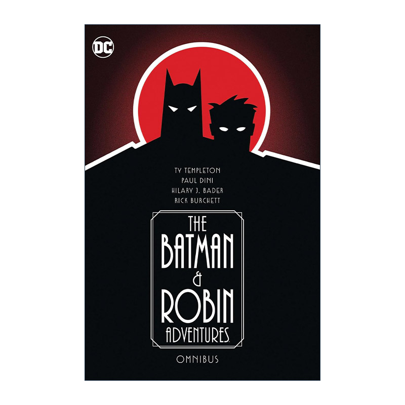 英文原版 The Batman & Robin Adventures Omnibus 蝙蝠侠与罗宾历险记 精选集 DC漫画 精装收藏版 Paul Dini保罗·迪尼 英文版