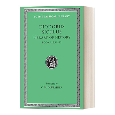 英文原版 Library of History Volume V 古希腊狄奥多罗斯Diodorus Siculus 历史丛书卷五第12.41-13册 原文希英对照 进口书