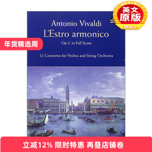 英文原版 L'Estro Armonico  Op. 3  in Full Score 安东尼奥·维瓦尔第和谐的灵感Op. 3全谱 英文版 进口英语原版书籍