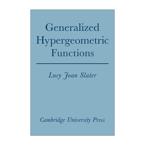 英文原版 Generalized Hypergeometric Functions 广义超几何函数 Lucy Joan Slater 英文版 进口英语原版书籍