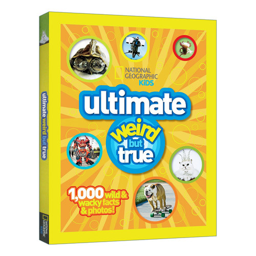 英文原版 精装 National Geographic Kids Ultimate Weird but True 国家地理儿童版 真的好奇怪 精华本 英文版