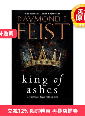英文原版 King of Ashes 灰烬之王 火之鬃传说三部曲1 Raymond E. Feist奇幻小说 英文版 进口英语原版书籍