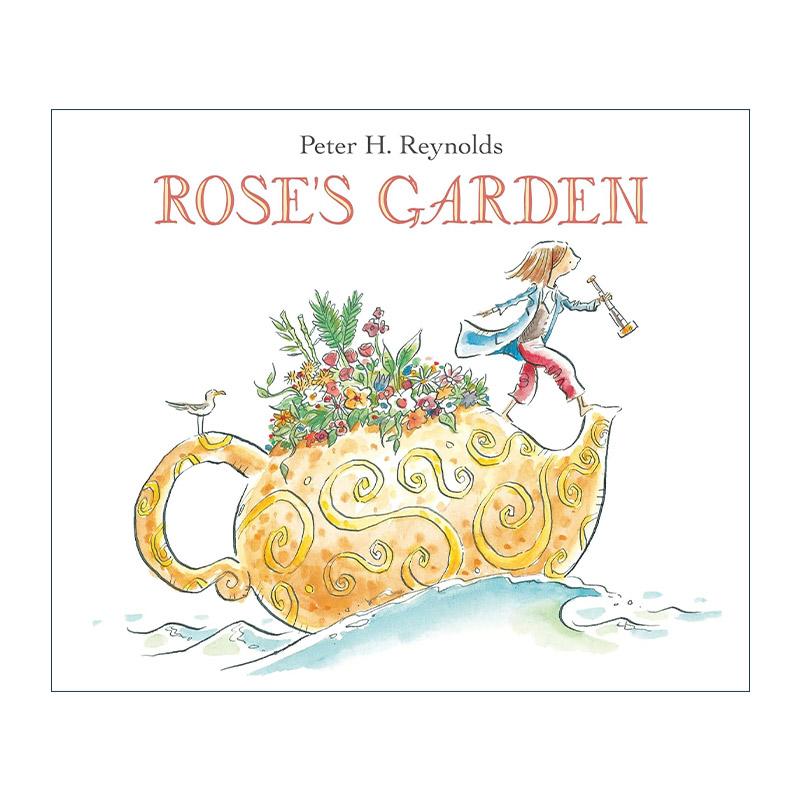 英文原版 Rose's Garden 罗丝的花园 儿童精装绘本 味儿作者彼德·雷诺兹 英文版 进口英语原版书籍