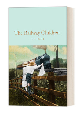 英文原版 The Railway Children 收藏馆系列 铁路少年 精装 英文版 进口英语原版书籍