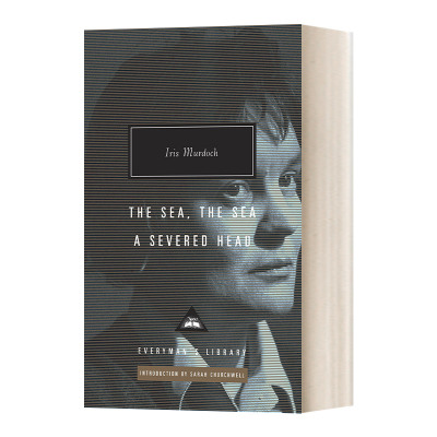 英文原版 A Severed Head/The Sea, The Sea 艾丽丝·默多克 砍掉的头、大海 大海 Everyman精装版 英文版 进口英语原版书籍