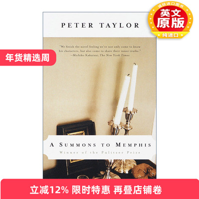 英文原版 A Summons to Memphis Vintage International 召唤孟菲斯 普利策奖 Peter Taylor 英文版 进口英语原版书籍