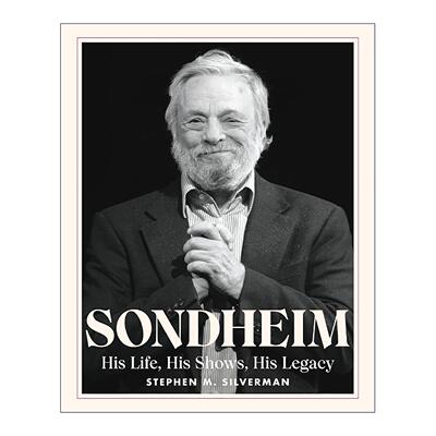 英文原版 Sondheim 桑德海姆的人生 音乐剧和传奇 精装 英文版 进口英语原版书籍