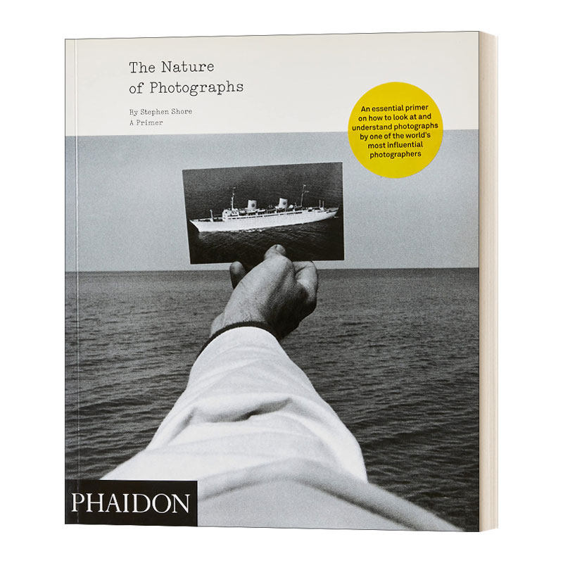 英文原版 The Nature of Photographs 照片的本质 Stephen Shore斯蒂芬 肖尔 英文版 进口英语原版书籍