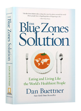 蓝色地带 英文原版 The Blue Zones Solution 像世界上健康的人那样饮食和生活 英文版进口原版英语书籍