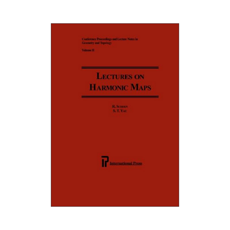 英文原版 Lectures on Harmonic Maps 调和映射讲座集 Richard Schoen 丘成桐 英文版 进口英语原版书籍