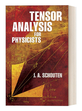 英文原版 Tensor Analysis for Physicists  Second Edition 物理学家的张量分析 第二版 Dover数学丛书 英文版 进口英语原版书籍