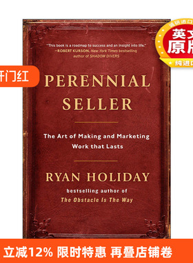 英文原版 Perennial Seller 长销 创造和营销传世之作的艺术 Ryan Holiday 精装 英文版 进口英语原版书籍