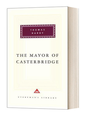 英文原版小说 The Mayor of Casterbridge 卡斯特桥市长 人人图书馆精装收藏版 英文版 进口英语原版书籍