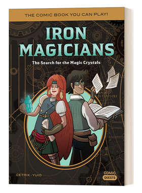 英文原版 Iron Magicians The Search for the Magic Crystals Comic Quests 05 漫画任务系列5 钢铁魔术师 寻找魔法水晶 英文版