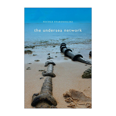 英文原版 The Undersea Network 海底网络 妮可·斯塔罗塞尔斯基 环太平洋海底电缆 英文版 进口英语原版书籍