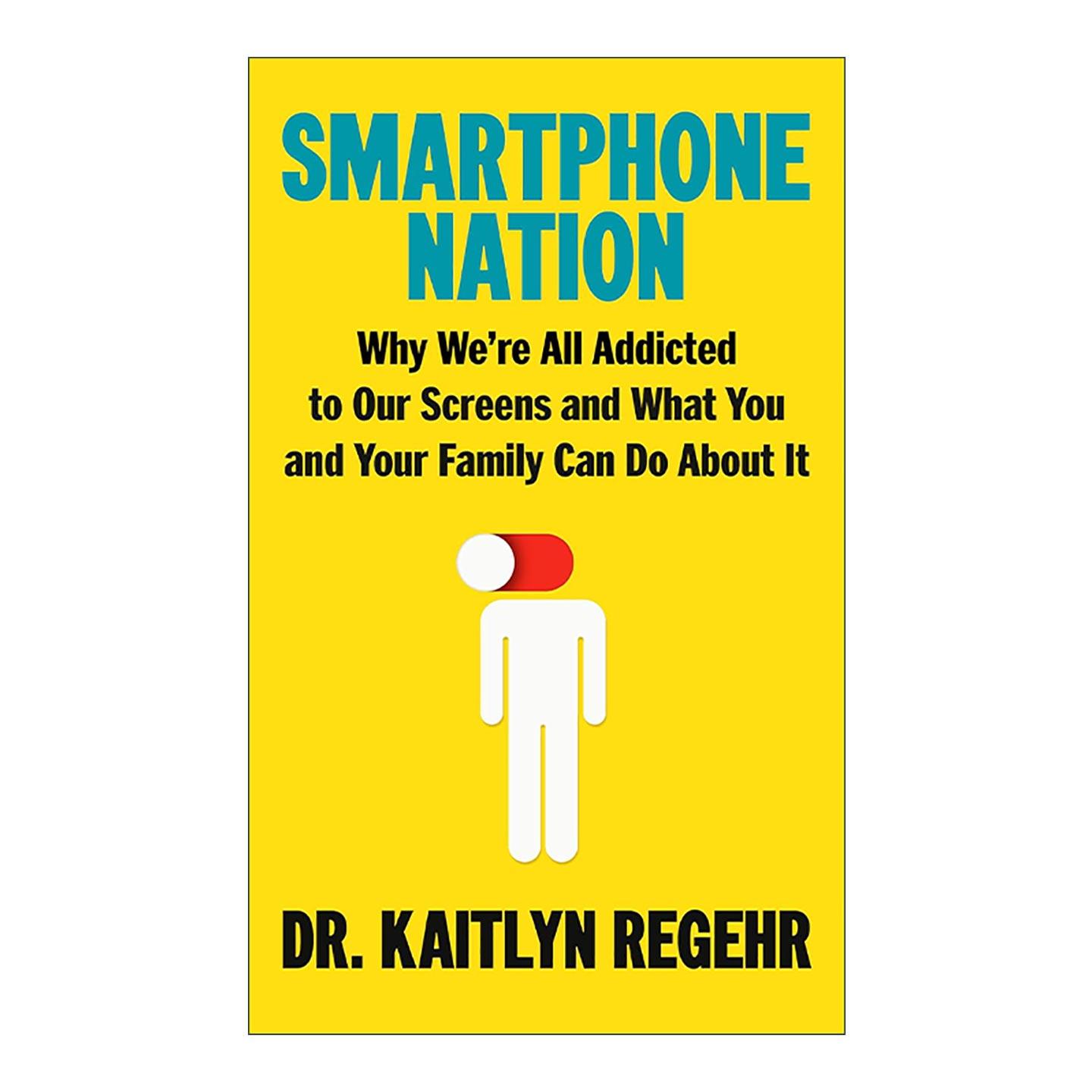 英文原版 Smartphone Nation 智能手机国度 设定界限 改善心理健康指南 Kaitlyn Regehr 精装 英文版 进口英语原版书籍