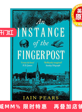 英文原版 An Instance of the Fingerpost 指路标的实例 伊恩·皮尔斯历史神秘推理小说 英文版 进口英语原版书籍