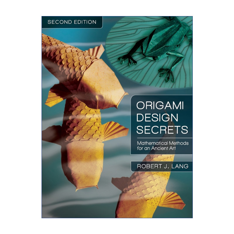 英文原版 Origami Design Secrets 折纸设计秘密 古老艺术的数学方法  第2版 英文版 进口英语原版书籍