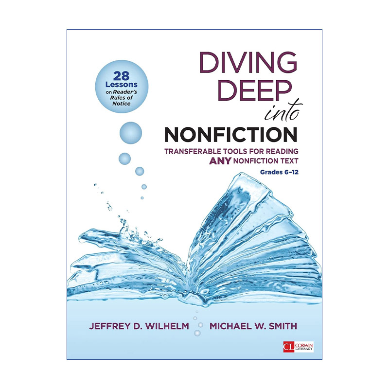 英文原版 Diving Deep Into Nonfiction Grades 6-12 非虚构性文本教学框架 6-12年级阶段 适用于任何非虚构文本阅读的方法 进口