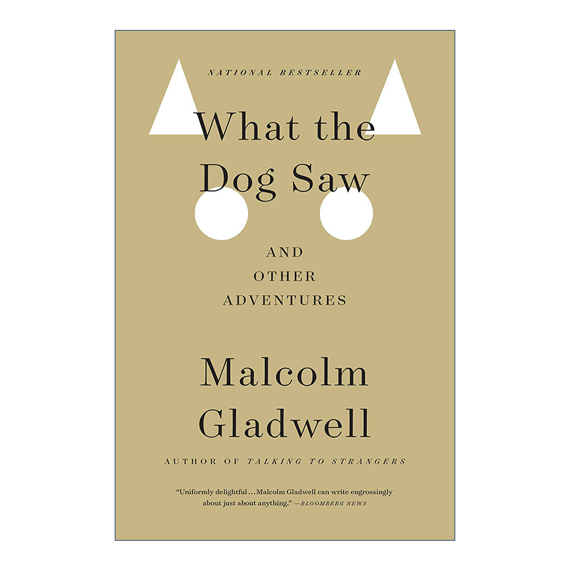 英文原版 What the Dog Saw 大开眼界 用另一双眼睛看透这疯狂世界 奇妙生活和美丽人生 英文版 进口英语原版书籍