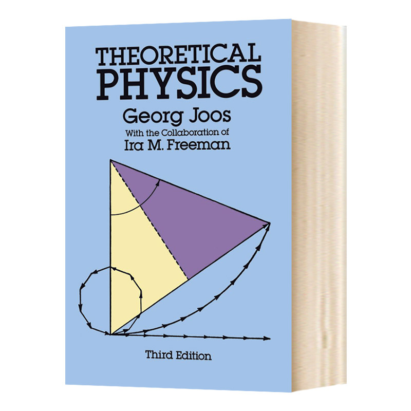 理论物理学 Theoretical Physics  英文原版 英文版进口原版英语书籍 Georg Joos