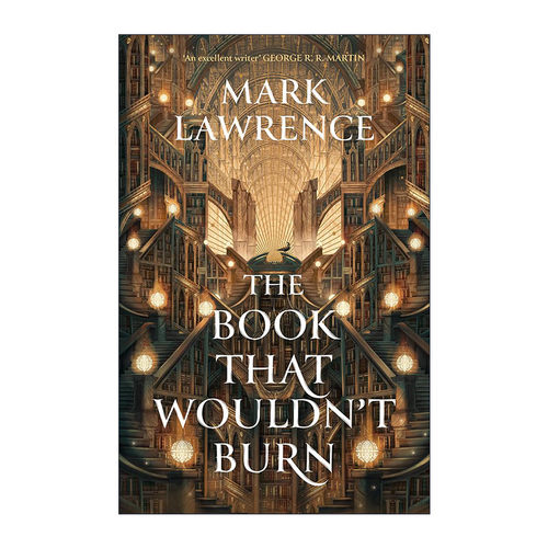 英文原版 The Book That Wouldn’t Burn 图书馆三部曲1 不能燃烧的书 Mark Lawrence畅销奇幻小说 英文版 进口英语原版书籍
