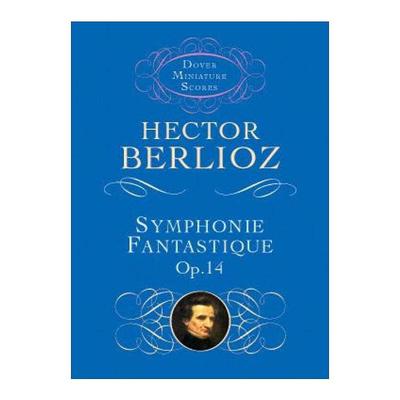英文原版 Symphonie Fantastique Op.14 幻想交响曲 14号乐谱 埃克托尔·柏辽兹 英文版 进口英语原版书籍