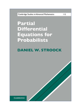 英文原版 Partial Differential Equations for Probabilists 教给概率论学者的微偏分方程 剑桥高等数学研究系列 英文版进口书籍