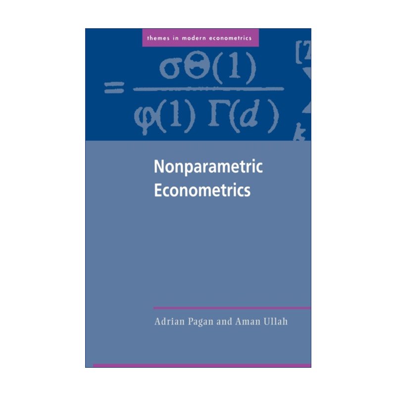英文原版 Nonparametric Econometrics 非参数计量经济学 剑桥现代计量经济学系列 英文版 进口英语原版书籍