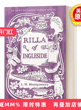 英文原版 Rilla of Ingleside  壁炉山庄的里拉  绿山墙安妮系列 英文版 进口英语原版书籍