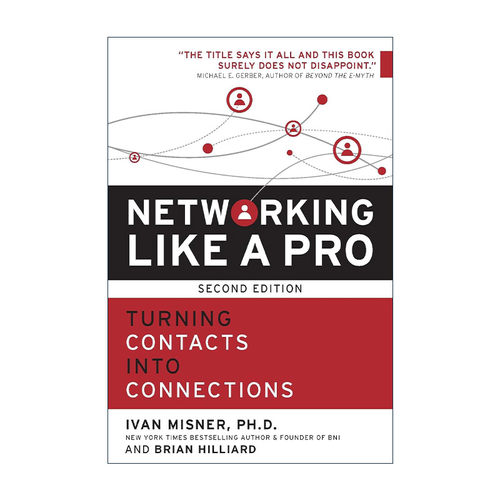 英文原版 Networking Like a Pro 像专业人士一样建立人脉关系网 第二版 社交指南 销售 Ivan Misner 英文版 进口英语原版书籍