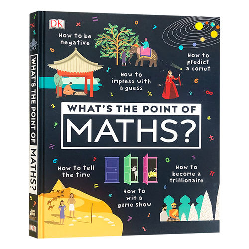 数学的意义是什么 英文原版 What's the Point of Maths DK关于数学的学问 儿童英语启蒙读物 精装 数学起源科普阅读书籍 英文版