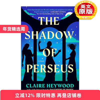 英文原版 The Shadow of Perseus 珀尔修斯之影 女性小说 Daughters of Sparta作者Claire Heywood 英文版 进口英语原版书籍