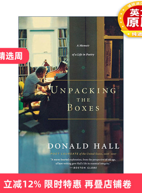 英文原版 Unpacking the Boxes 唐纳德?霍尔 诗歌人生回忆录 美国桂冠诗人 英文版 进口英语原版书籍