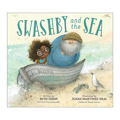英文原版 Swashby and the Sea 退休船长与大海 精装绘本 Beth Ferry 英文版 进口英语原版书籍