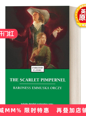 英文原版 The Scarlet Pimpernel 红花侠 百老汇音乐剧原著小说 Enriched Classics系列 英文版 进口英语原版书籍