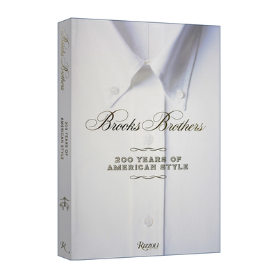 英文原版 Brooks Brothers 布克兄弟 美国风格200年 精装 英文版 进口英语原版书籍